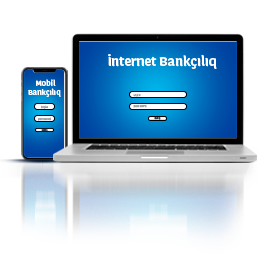İnternet və Mobil Bankçılıq <br/> ilə İşləriniz Gecikməsin!